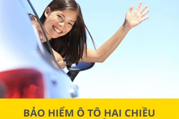 Bảo hiểm ô tô 2 chiều