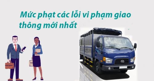 Điểm mới về các mức phạt vi phạm giao thông 2023