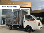 New Porter H150 - 1 tấn - 1,5 tấn - Thùng Kín Inox/Composite